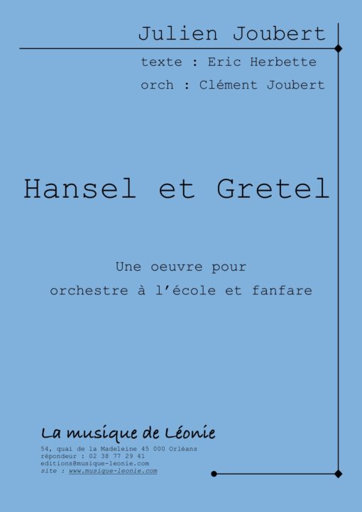 HANSEL et GRETEL – Image 2